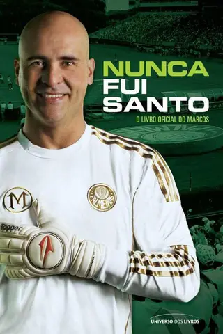 Cover of Nunca fui santo – A biografia oficial