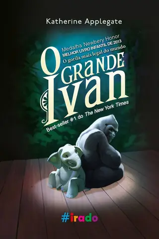 Cover of O Grande Ivan: O gorila mais legal do mundo