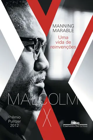 Cover of Malcolm X: Uma vida de reinvenções