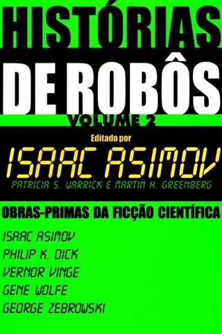 Cover of Histórias de Robôs - Volume 2