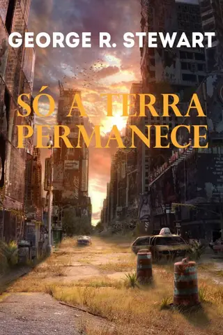 Cover of Só a Terra Permanece