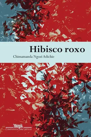 Cover of Hibisco Roxo