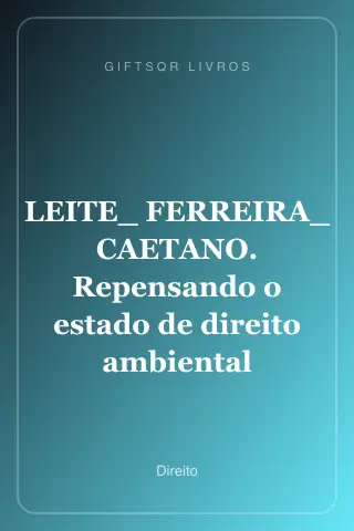 Cover of LEITE_ FERREIRA_ CAETANO. Repensando o estado de direito ambiental