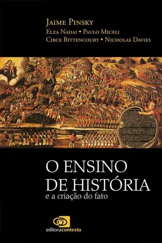 Cover of Ensino de história e a criação do fato, O