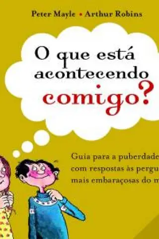 Cover of O Que Está Acontecendo Comigo?