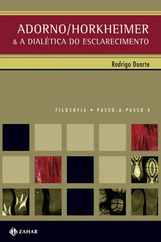 Cover of Adorno/Horkheimer e a dialética do esclarecimento