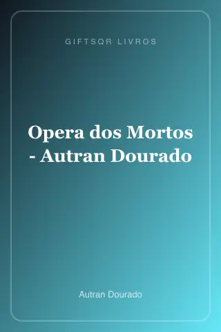 Cover of Opera dos Mortos - Autran Dourado