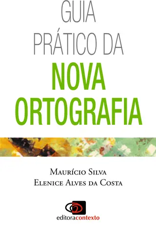 Cover of Guia Prático da Nova Ortografia