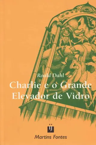 Cover of Charlie e o Grande Elevador de Vidro