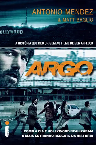 Cover of ARGO - COMO A CIA E HOLLYWOOD REALIZARAM O MAIS