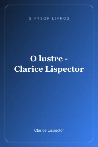 Cover of O lustre - Clarice Lispector