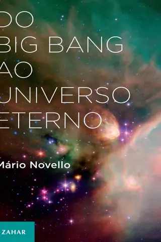 Cover of Do Big Bang ao Universo Eterno