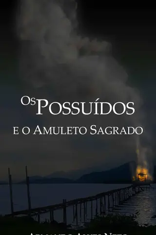 Cover of Os Possuídos e o Amuleto Sagrado