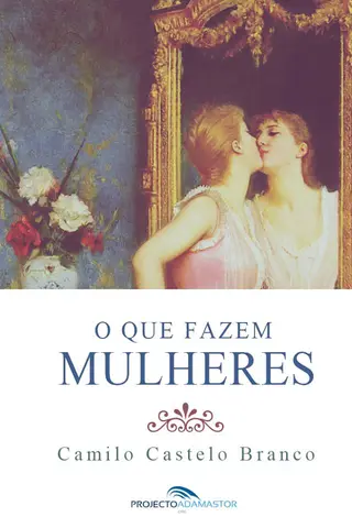 Cover of O Que Fazem Mulheres