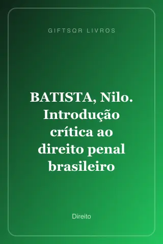 Cover of BATISTA, Nilo. Introdução crítica ao direito penal brasileiro