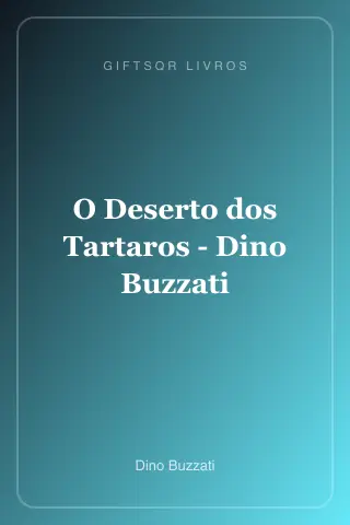 Cover of O Deserto dos Tartaros - Dino Buzzati