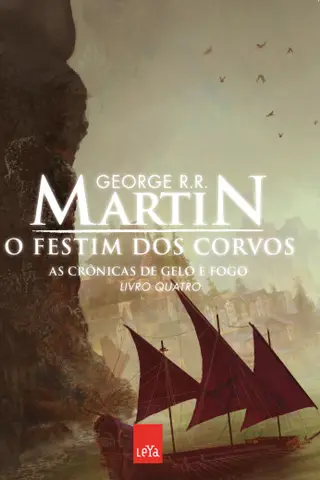 Cover of O festim dos corvos - As crônicas de gelo e fogo vol. 4