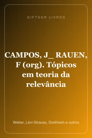 Cover of CAMPOS, J_ RAUEN, F (org). Tópicos em teoria da relevância
