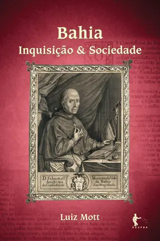 Cover of Bahia: inquisição e sociedade