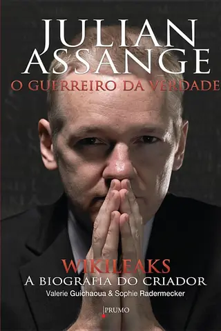 Cover of Julian Assange - O guerreiro da verdade