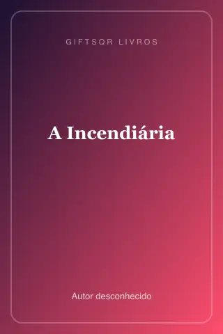 Cover of A Incendiária