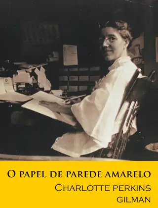 Cover of O papel de parede amarelo