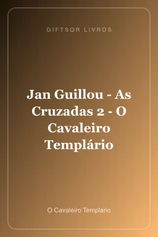 Cover of Jan Guillou - As Cruzadas 2 - O Cavaleiro Templário