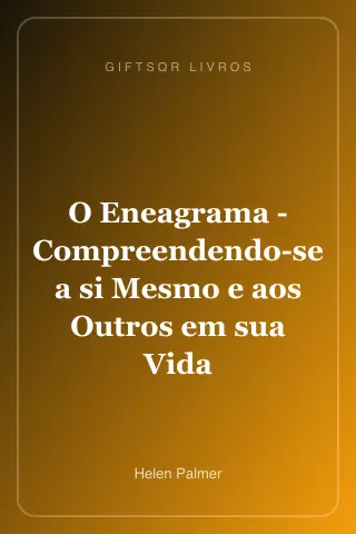 Cover of O Eneagrama - Compreendendo-se a si Mesmo e aos Outros em sua Vida