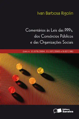 Cover of Comentários às Leis das PPPs, dos Consórcios Públicos e das Organizações Sociais