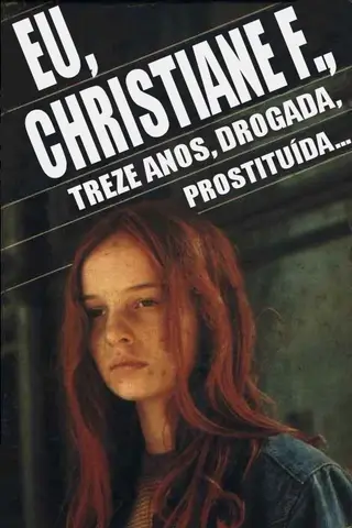 Cover of Eu, Christiane F., Treze Anos, Drogada, Prostituída...