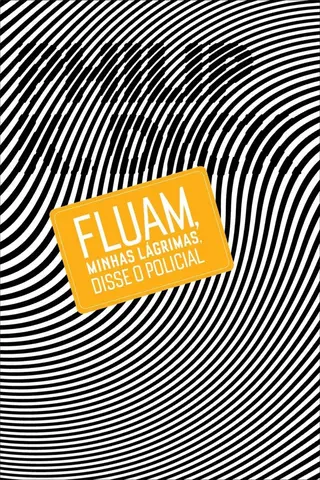 Cover of Fluam Minhas Lágrima Disse o Policial