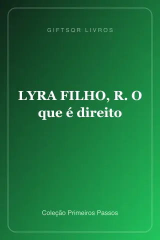 Cover of LYRA FILHO, R. O que é direito