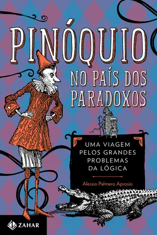 Cover of Pinóquio no País dos Paradoxos