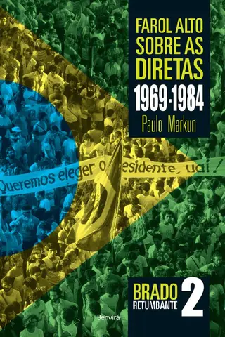 Cover of Farol alto sobre as diretas (1969-1984)