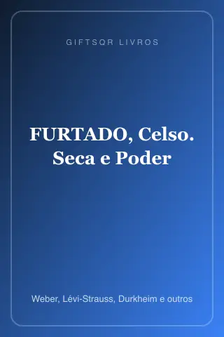 Cover of FURTADO, Celso. Seca e Poder