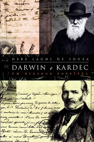Cover of Darwin e Kardec: um diálogo possível
