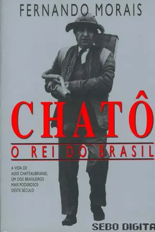 Cover of Chatô, o Rei do Brasil