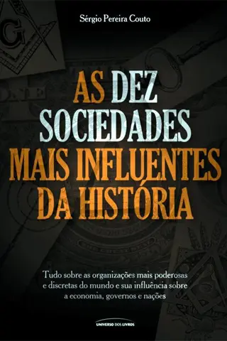 Cover of As Dez Sociedades Mais Influentes da História