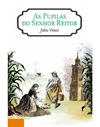 Cover of As Pupilas do Senhor Reitor