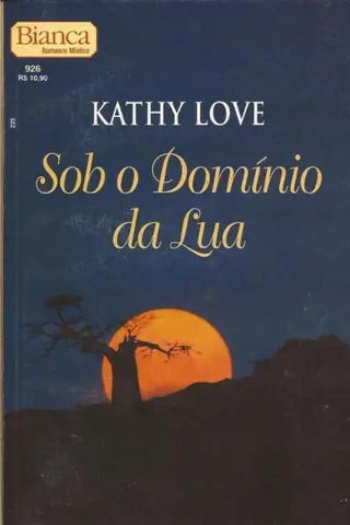 Cover of Sob o Domínio da Lua