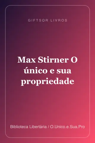 Cover of Max Stirner O único e sua propriedade