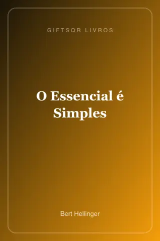 Cover of O Essencial é Simples - Bert Hellinger