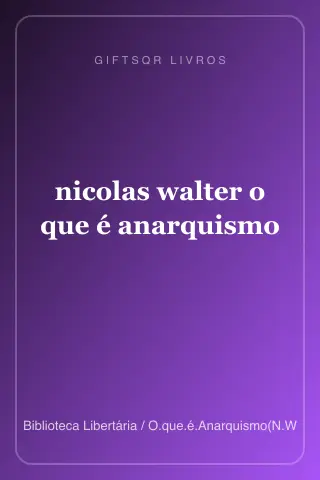 Cover of nicolas walter o que é anarquismo