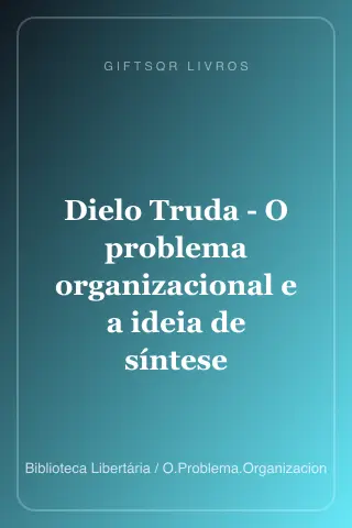 Cover of Dielo Truda - O problema organizacional e a ideia de síntese