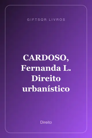 Cover of CARDOSO, Fernanda L. Direito urbanístico