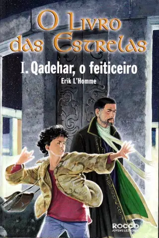 Cover of O Livro das Estrelas I - Qadehar, O Feiticeiro