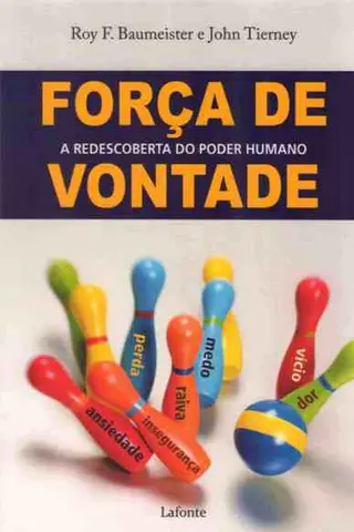 Cover of FORÇA DE VONTADE - A redescoberta do poder humano