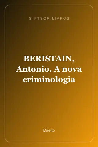 Cover of BERISTAIN, Antonio. A nova criminologia