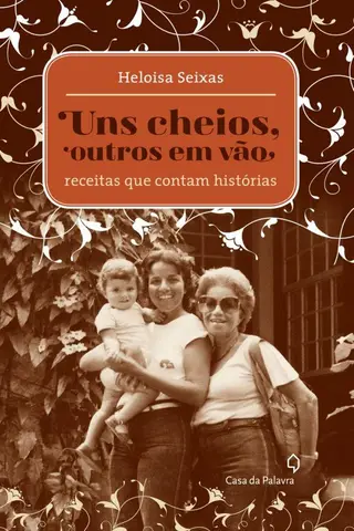 Cover of Uns cheios, outros em vão