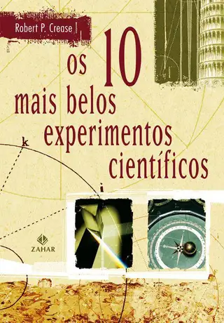 Cover of Os 10 mais belos experimentos científicos